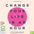 Cover: Change Your Life in an Hour - Bolinda Audio Books
