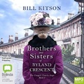 Cover: Brothers and Sisters of Byland Crescent - Bolinda Audio Books