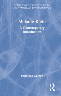 Enlarge image Cover: Melanie Klein - Routledge