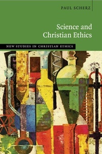 Enlarge image Cover: Science and Christian Ethics - Cambridge University Press