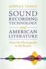 Cover: Sound Recording Technology and American Literature - Cambridge University Press
