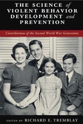 Cover: The Science of Violent Behavior Development and Prevention - Cambridge University Press