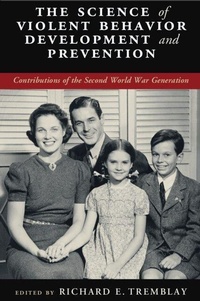 Enlarge image Cover: The Science of Violent Behavior Development and Prevention - Cambridge University Press