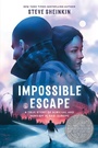 Cover: Impossible Escape - Roaring Brook Press