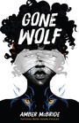 Cover: Gone Wolf - Feiwel & Friends