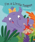 Cover: I'm a Little Teapot - Flowerpot Press