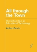 Cover: All Through the Town - University of Minnesota Press