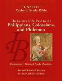 Bild: The Letters of St. Paul to the Philippians, Colossians, and Philemon - Ignatius Press