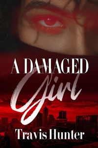 Enlarge image Cover: A Damaged Girl - Urban Books
