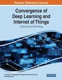 Cover: Convergence of Deep Learning and Internet of Things: Computing and Technology - Engineering Science Reference