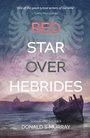 Cover: Red Star Over Hebrides - Taproot Press