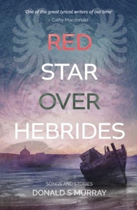 Enlarge image Cover: Red Star Over Hebrides - Taproot Press