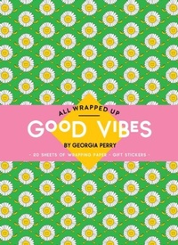 Enlarge image Cover: All Wrapped Up: Good Vibes by Georgia Perry - Hardie Grant Egmont