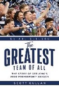 Cover: The Greatest Team of All - Hardie Grant Books