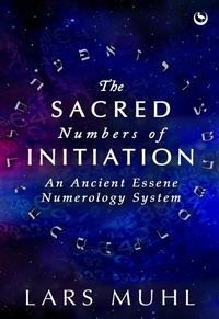 Enlarge image Cover: The Sacred Numbers of Initiation - Watkins Publishing