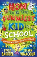 Cover: How to Be the Funniest Kid in School - Award Publications Ltd