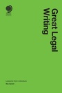 Cover: Great Legal Writing - Globe Law and Business Ltd