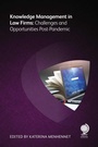 Cover: Knowledge Management in Law Firms - Globe Law and Business Ltd