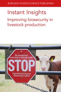 Abbildung von: Instant Insights: Improving Biosecurity in Livestock Production - Burleigh Dodds Science Publishing Limited