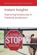 Cover: Instant Insights: Improving Biosecurity in Livestock Production - Burleigh Dodds Science Publishing Limited