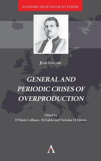 Enlarge image Cover: General and Periodic Crises of Overproduction - Anthem Press