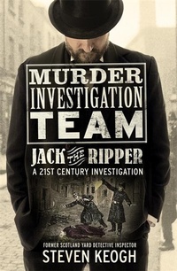Enlarge image Cover: Murder Investigation Team: Jack the Ripper - John Blake Publishing Ltd