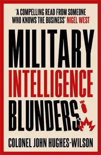 Enlarge image Cover: Military Intelligence Blunders - John Blake Publishing Ltd