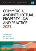 Cover: Commercial and Intellectual Property Law and Practice 2023 - The University of Law Publishing Limited