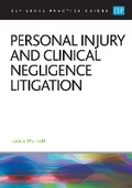 Cover: Personal Injury and Clinical Negligence Litigation 2023 - The University of Law Publishing Limited