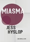 Cover: Miasma - Luna Press Publishing