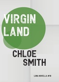Cover: Virgin Land - Luna Press Publishing