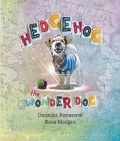 Cover: Hedgehog The Wonder Dog - Ford Street Publishing Pty Ltd