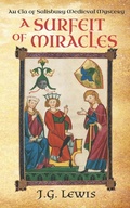 Cover: A Surfeit of Miracles - Stoneheart Press