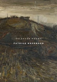 Enlarge image Cover: Selected Poems | Patrick Kavanagh - Wake Forest University Press,U.S.