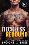 Cover: Reckless Rebound - Author Brooke O'Brien LLC