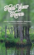 Cover: Hold Your Horses - Southern Willow Publishing