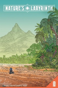 Enlarge image Cover: Nature's Labyrinth Vol. 1 - Mad Cave Studios