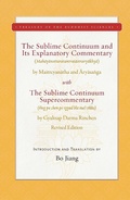 Cover: The Sublime Continuum and Its Explanatory Commentary - Wisdom Publications,U.S.