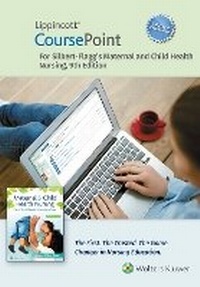 Enlarge image Cover: Lippincott CoursePoint Enhanced for Silbert-Flagg's Maternal and Child Health Nursing - WOLTERS KLUWER HEALTH