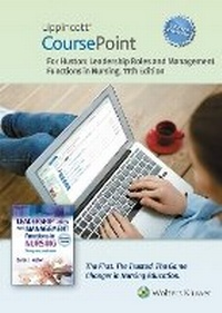 Abbildung von: Lippincott CoursePoint Enhanced for Huston: Leadership Roles and Management Functions in Nursing - WOLTERS KLUWER HEALTH