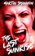 Cover: The Last Sunrise - Weird Florida LLC