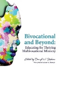 Enlarge image Cover: Bivocational and Beyond - Atla Open Press
