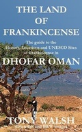 Cover: The Land of Frankincense - Dhofar Oman - Arabesque Travel