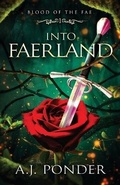 Cover: Into FaerLand - Phantom Feather Press