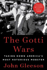 Enlarge image Cover: The Gotti Wars - Scribner
