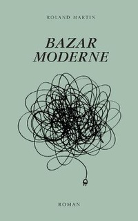 Enlarge image Cover: Bazar Moderne - 978-2-9559983