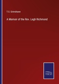 Cover: A Memoir of the Rev. Legh Richmond - Outlook