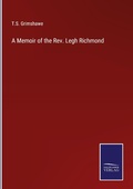 Cover: A Memoir of the Rev. Legh Richmond - Outlook