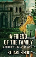 Cover: A Friend Of The Family - Next Chapter