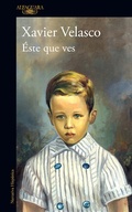 Cover: Este que ves / The One You See Here - Penguin Random House Grupo Editorial